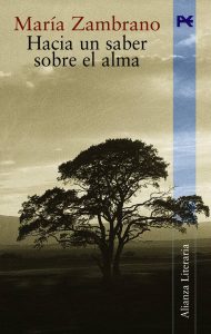 Zambrano - Hacia un saber sobre el alma